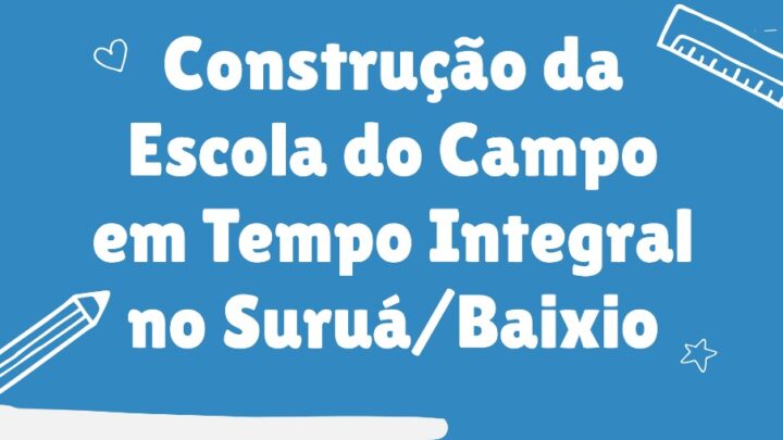 Prefeito de Guanambi dará Ordem de Serviço nesta sexta (7), às 16h, para construção da Escola do Campo de Tempo Integral no Suruá