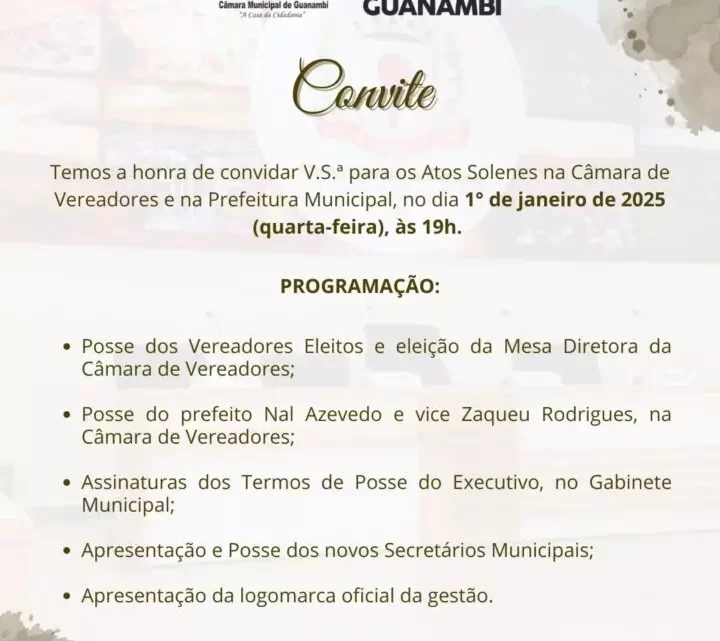 Câmara de Vereadores e Prefeitura de Guanambi convidam para atos solenes de posse dos vereadores, prefeito e vice, eleição da mesa diretora e posse dos novos secretários municipais