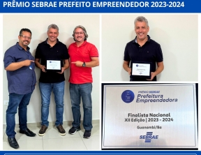 GUANAMBI é destaque como finalista nacional no prêmio SEBRAE prefeito empreendedor 2023-2024