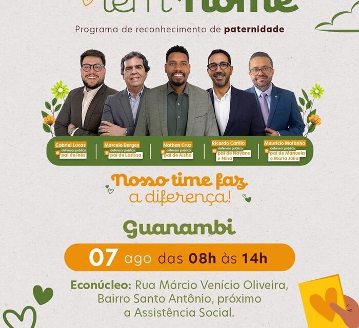 Guanambi recebe campanha Meu Pai Tem Nome com exame de DNA gratuito